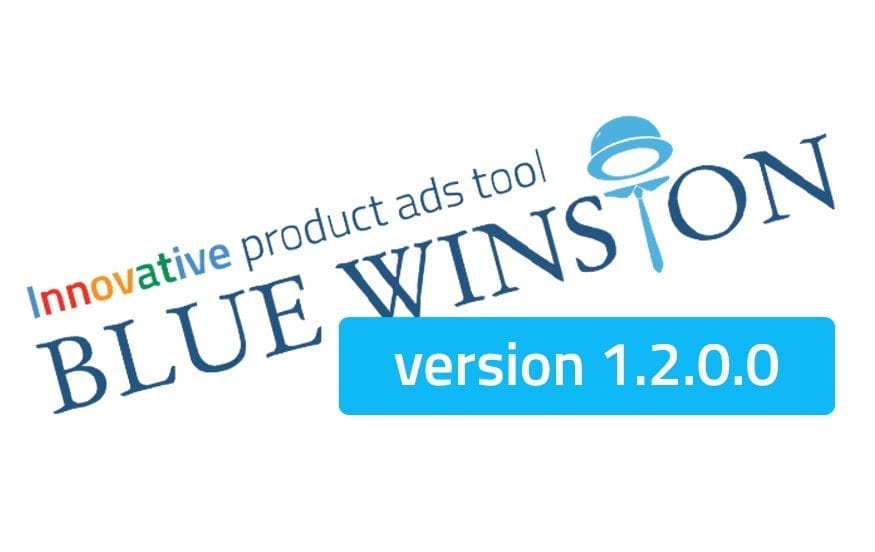 BlueWinston version 1.2.0.0 changelog - innovative product ads tool