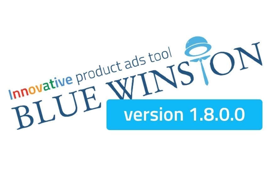 BlueWinston version 1.8.0.0 - innovative product ads tool for Google search