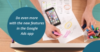 Google Ads App, wotking table with mobile and notes