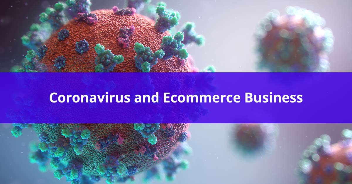 coronavirus and ecommerce business