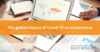 The global impact of Covid-19 on ecommerce