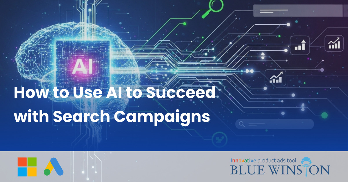 How to Use AI to Succeed with Search Campaigns